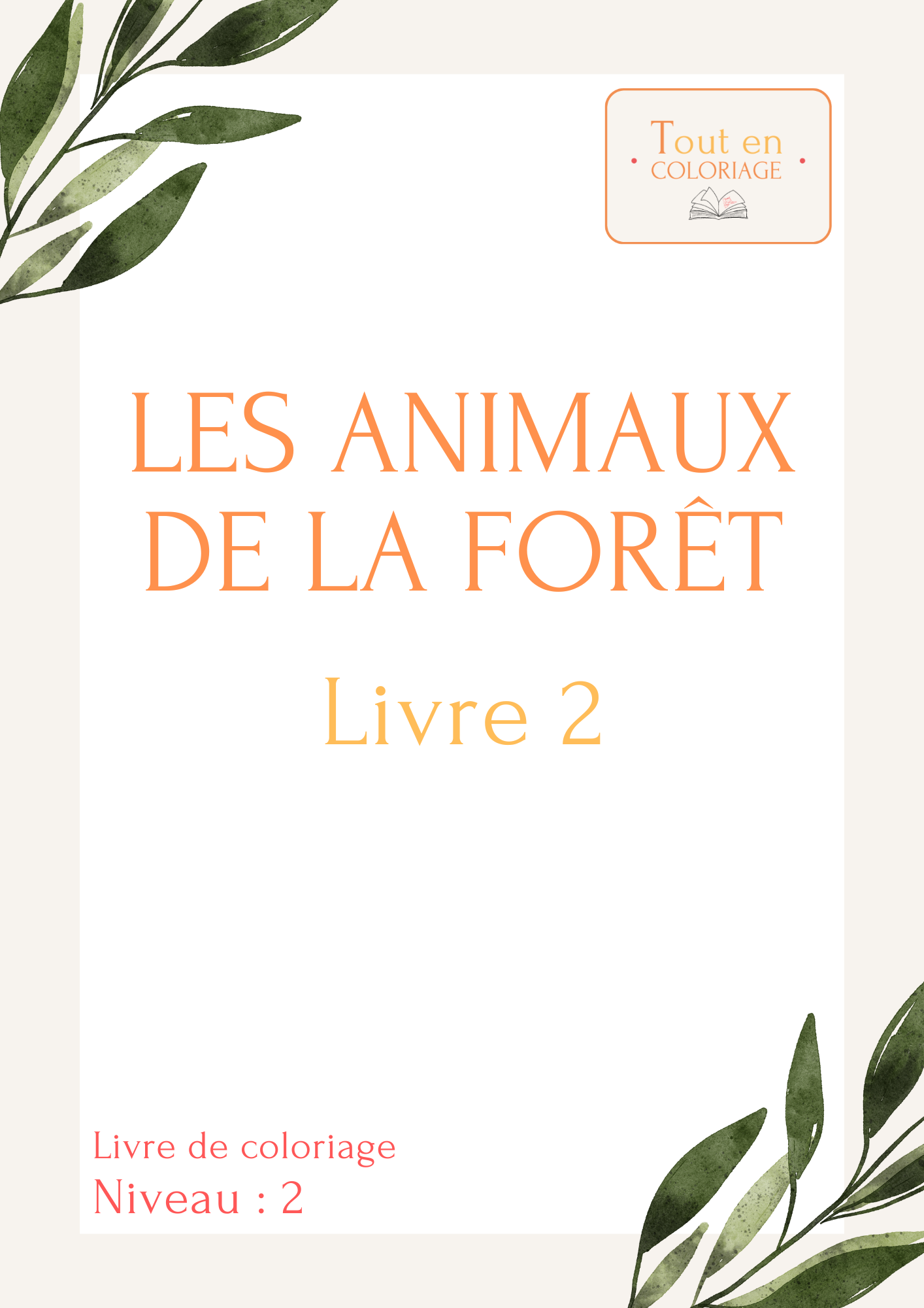 Les animaux de la forêt - Livre 2