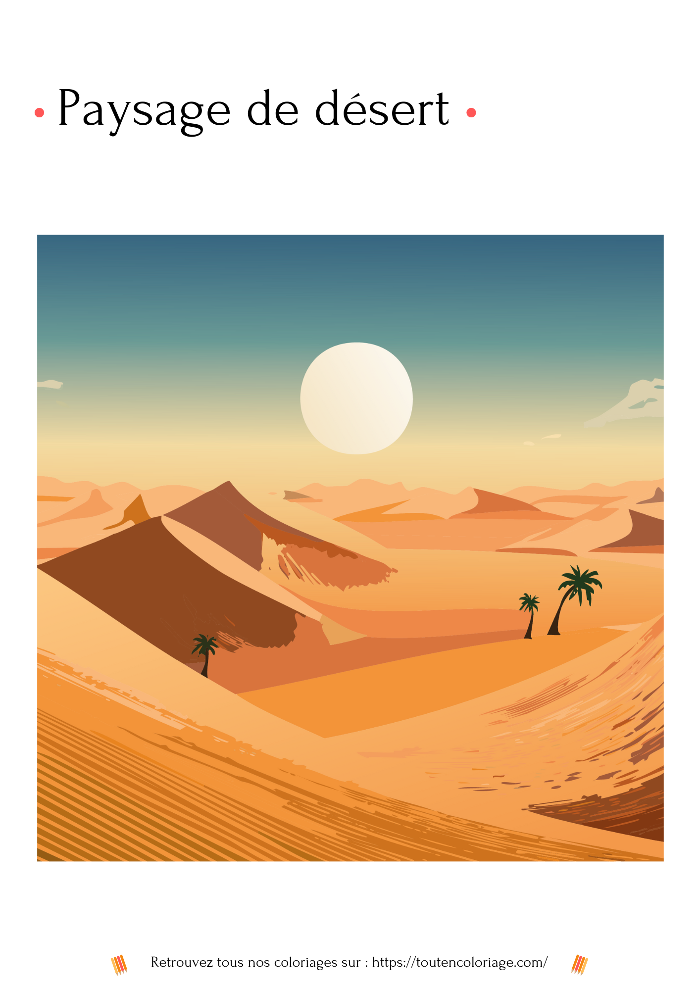 Dessin à colorier d'un magnifique paysage de désert avec des dunes de sables jaune et orange et quelques palmiers.