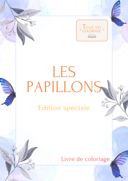 Livres de 10 coloriages à imprimer sur les papillons.