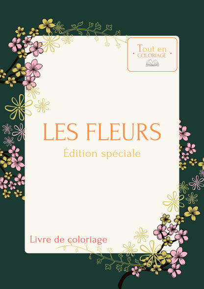 Livre de coloriage sur les fleurs, Lys, Jonquille, Tournesol et autres Roses à colorier pour enfants et adultes de tout âges, PDF téléchargeable sur toutencoloriage.com