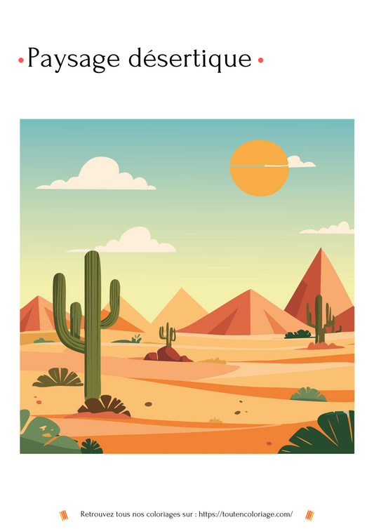 Illustration d'un paysage désertique avec ses dunes et pyramides mais aussi des cactus.